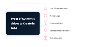 Types of Authentic Videos to Create in 2024